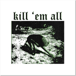 kill 'em all Posters and Art